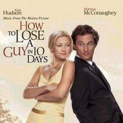 How to Lose a Guy in 10 Days Soundtrack (Various Artists) - CD cover