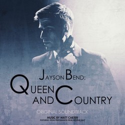 Jayson Bend: Queen And Country Soundtrack (Matt Carter) - CD cover