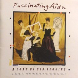Fascinating Aida - A Load Of Old Sequins Soundtrack (Anderson Adle, Wharmby Denise, Keane Dillie) - CD cover