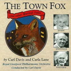 The Town Fox and Other Musical Tales Soundtrack (Carl Davis, Carla Lane) - CD cover