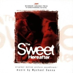 The Sweet Hereafter Soundtrack (Mychael Danna, Sarah Polley) - CD cover