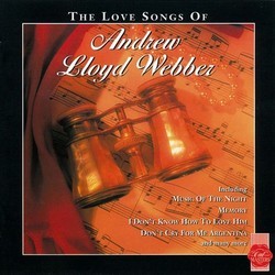 The Love Songs of Andrew LLoyd Webber Soundtrack (Andrew Lloyd Webber) - CD cover