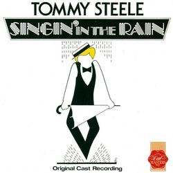 Singin' In The Rain Soundtrack (Nacio Herb Brown, Arthur Freed, Tommy Steele) - CD cover