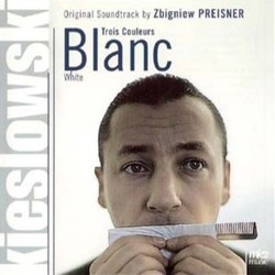 Trois Couleurs: Blanc Soundtrack (Zbigniew Preisner) - CD cover