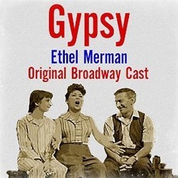 Gypsy Soundtrack (Original Cast, Stephen Sondheim, Jule Styne) - CD cover