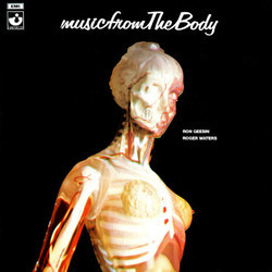 The Body Soundtrack (Ron Geesin, Roger Waters) - CD cover