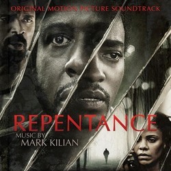 Repentance Soundtrack (Mark Kilian) - CD cover