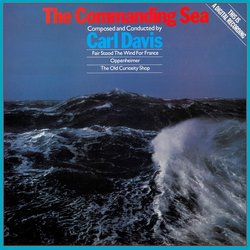 The Commanding Sea Soundtrack (Carl Davis) - CD cover