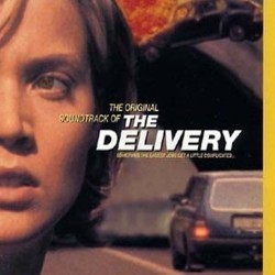 The Delivery Soundtrack (Various Artists) - CD cover