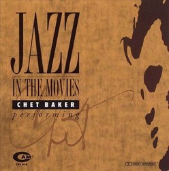 Jazz in the Movies - Chet Baker performing Soundtrack (Various , Chet Baker) - CD cover