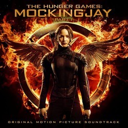 The Hunger Games: Mockingjay Pt. 1 Soundtrack (Various Artists) - CD cover
