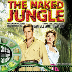 The Naked Jungle Soundtrack (Daniele Amfitheatrof) - Cartula