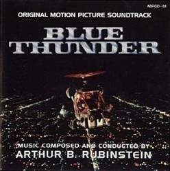 Blue Thunder Soundtrack (Arthur B. Rubinstein) - CD cover