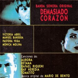 Demasiado corazn Soundtrack (Mario de Benito) - CD cover