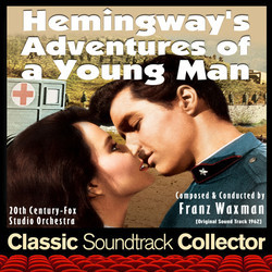 Hemingway's Adventures of a Young Man Soundtrack (Franz Waxman) - CD cover