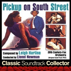 Pickup on South Street Soundtrack (Leigh Harline) - CD cover