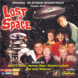 Lost in Space Volume Three Soundtrack (Richard LaSalle, Hans J. Salter, Herman Stein, John Williams) - CD cover