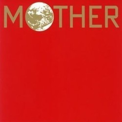 Mother Soundtrack (Keiichi Suzuki, Hirokazu Tanaka) - CD cover