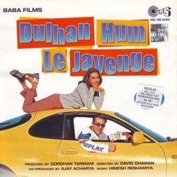 Dulhan Hum Le Jayenge Soundtrack (Himesh Reshammiya, Surendra Singh Sodhi) - CD cover