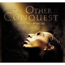 The Other Conquest Soundtrack (Samuel Zyman) - CD cover