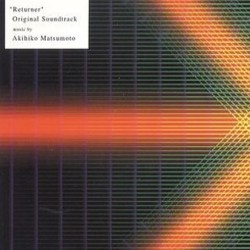 Returner Soundtrack (Akihiko Matsumoto) - CD cover