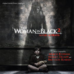 The Woman In Black 2: Angel Of Death Soundtrack (Marco Beltrami, Brandon Roberts, Marcus Trumpp) - Cartula
