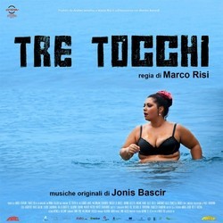 Tre Tocchi Soundtrack (Jonis Bascir) - CD cover