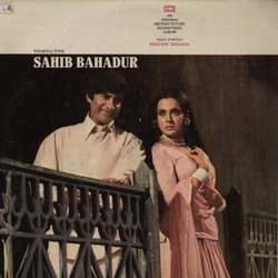 Sahib Bahadur Soundtrack (Various Artists, Rajinder Krishan, Madan Mohan) - CD cover