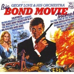 Big Bond Movies Soundtrack (Various Artists, Geoff Love) - CD cover