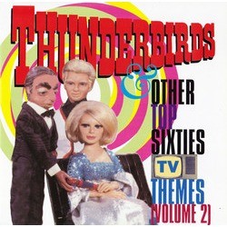 Thunderbirds & Other Top Sixties TV Themes Volume 2 Soundtrack (Various Artists, Barry Gray) - CD cover