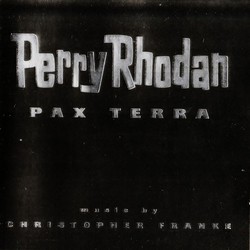 Perry Rhodan : Pax Terra Soundtrack (Christopher Franke) - CD cover