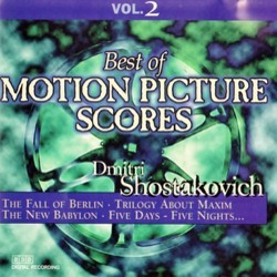 Best Of Motion Picture Scores : Dmitri Shostakovich Vol. 2 Soundtrack (Dmitri Shostakovich) - CD cover