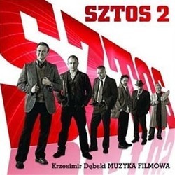 Sztos 2 Soundtrack (Various Artists, Krzesimir Debski) - CD cover