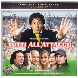 Tutti all'Attacco Bande Originale (Paolo Silvestri) - Pochettes de CD