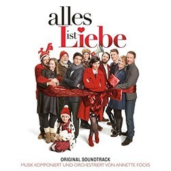 Alles ist Liebe Soundtrack (Annette Focks) - CD cover