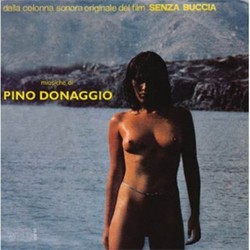 Senza Buccia / Cosi' Fan Tutte Soundtrack (Pino Donaggio) - CD cover