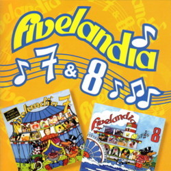 Fivelandia 7 & 8 Bande Originale (Various Artists) - Pochettes de CD