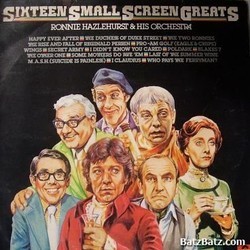 Sixteen Small Screen Greats Soundtrack (Various Artists, Ronnie Hazlehurst) - CD cover