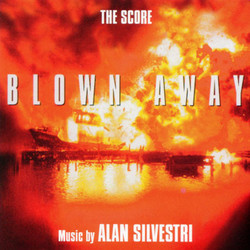 Blown Away Soundtrack (Alan Silvestri) - CD cover