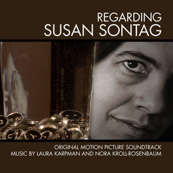 Regarding Susan Sontag Bande Originale (Laura Karpman, Nora Kroll-Rosenbaum) - Pochettes de CD