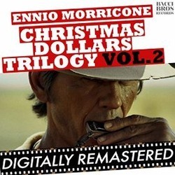 Christmas Dollars Trilogy Vol. 2 Soundtrack (Ennio Morricone) - CD cover