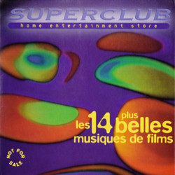 Superclub : Les 14 Plus Belles Musiques De Films Soundtrack (Various Artists) - CD cover
