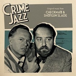 Checkmate & Shotgun Slade Soundtrack (Johnny Williams, Stanley Wilson) - CD cover