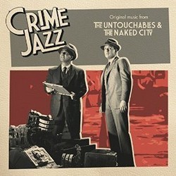 The Untouchables & The Naked City Soundtrack (George Duning, Nelson Riddle) - CD cover
