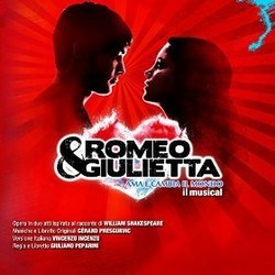Romeo & Giulietta: ama e cambia il mondo Soundtrack (Vincenzo Incenzo, Gerard Presgurvic) - CD cover