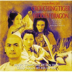 Crouching Tiger, Hidden Dragon Soundtrack (Tan Dun) - CD cover