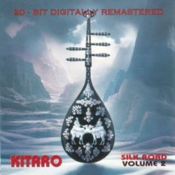 Silk Road Vol.2 Soundtrack (Kitaro ) - CD cover