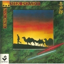 Silk Road II Soundtrack (Kitaro ) - CD cover