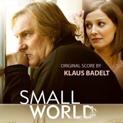 Small World Soundtrack (Klaus Badelt) - CD cover