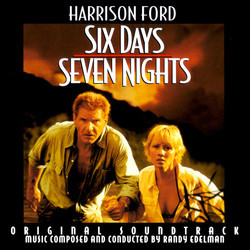 Six Days Seven Nights Soundtrack (Randy Edelman) - CD cover